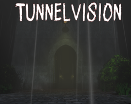 Tunnelvision Image