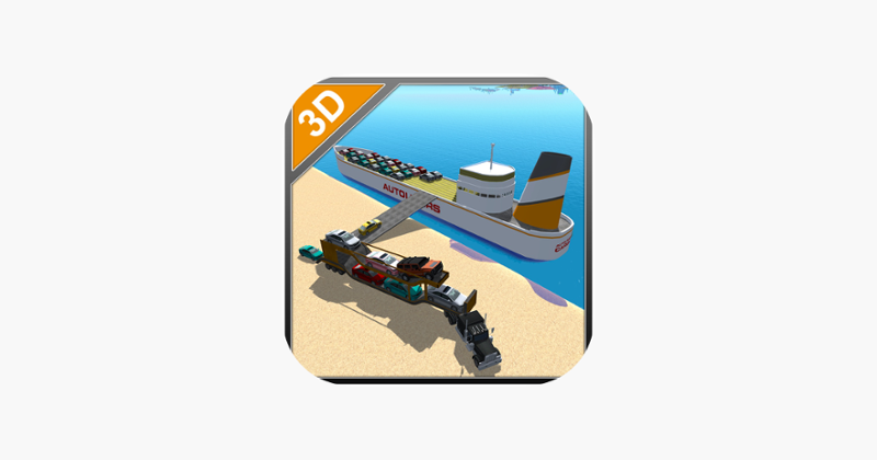 Cargo Ship Car Transporter – Drive truck &amp; sail big boat in this simulator game Game Cover