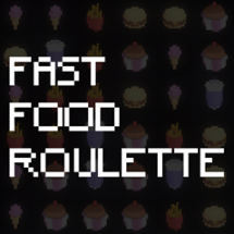 Fast Food Roulette Image