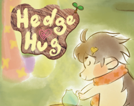 Hedge Hug Image