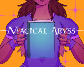 Magical Abyss Image
