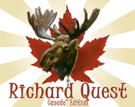 Richard Quest: Canada™ Edition Image