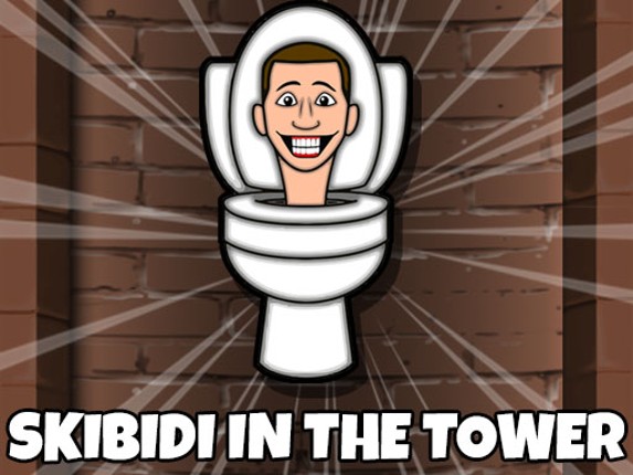 Skibidi Toilet In The Tower Game Cover