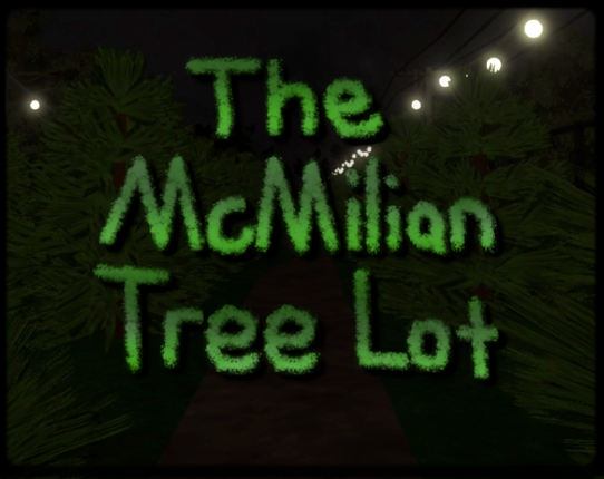The McMilian Tree Lot Game Cover