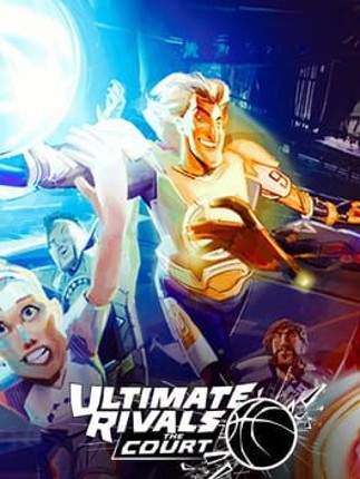 Ultimate Rivals: The Court Game Cover