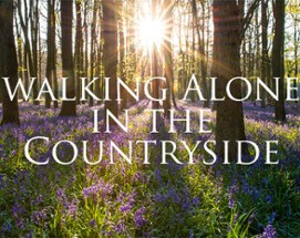 Walking Alone in the Countryside Image