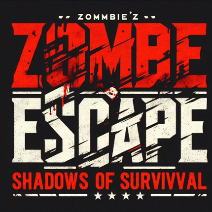 Zombie Escape Shadows of Survival V0.1 Game Cover