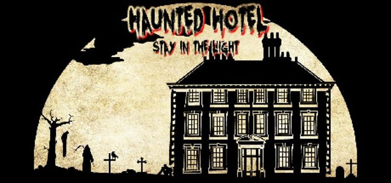 Haunted Hotel: Stay in the Light Game Cover