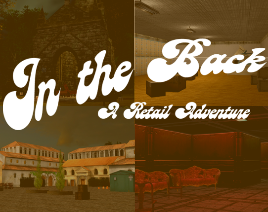 In the Back: A Retail Adventure Game Cover