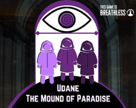 Udane: The Mound of Paradise Image