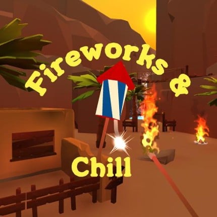 Fireworks & Chill VR Game Cover