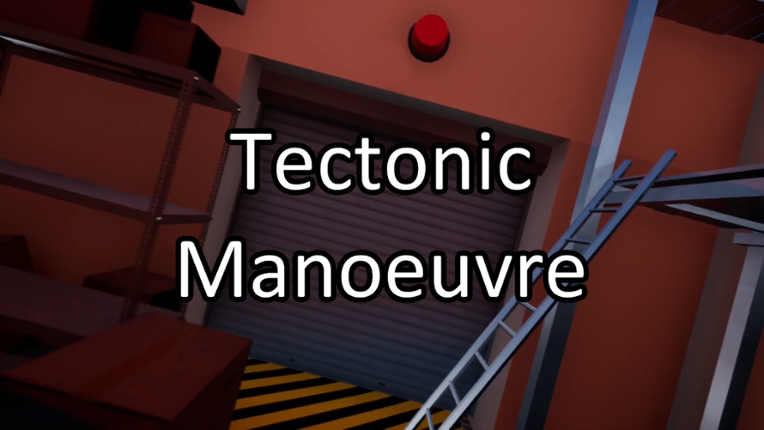 Tectonic Manoeuvre Game Cover