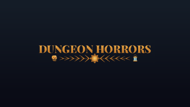 Dungeon Horrors Image
