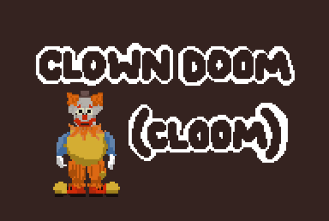 Clown Doom (CLOOM) Game Cover