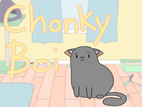 Chonky Boi - Purrfect Game Jam Image