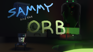 Sammy and the Orb Image