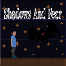 Shadows and fears Image