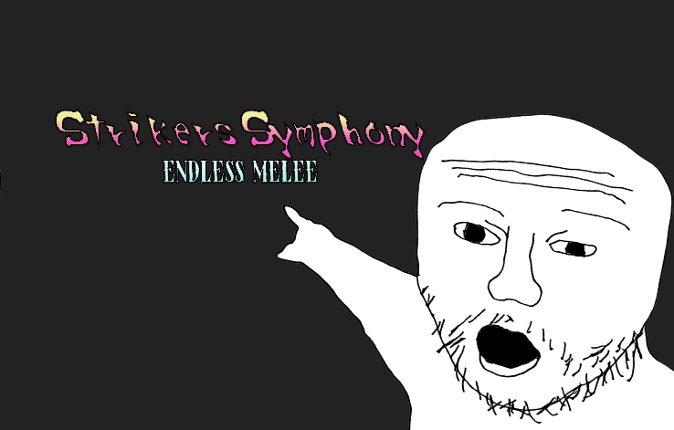 Strikers Symphony : ENDLESS MELEE Game Cover