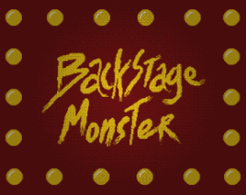 Backstage Monster Image