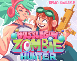 Bubblegum Zombie Hunter Image
