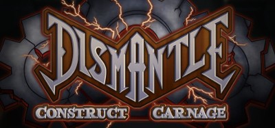 Dismantle: Construct Carnage Image