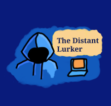 The Distant Lurker Image