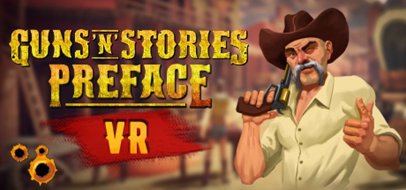 Guns'n'Stories: Preface VR Game Cover