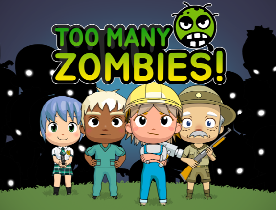 Too Many Zombies! Game Cover