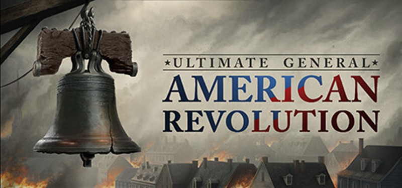 Ultimate General: American Revolution Game Cover