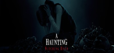 A Haunting: Witching Hour Image