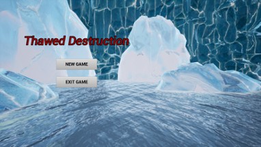 Thawed Destruction Image