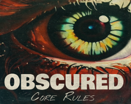 Obscured | Core Rules Image