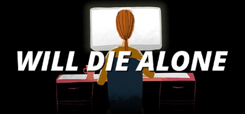 Will Die Alone Game Cover