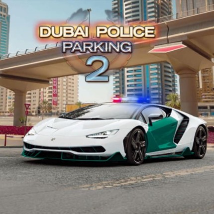 Dubai Police Parking 2 Game Cover