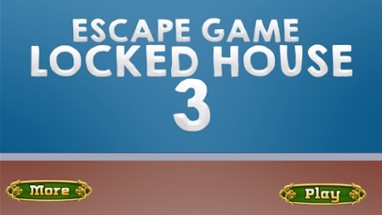 Escape Game: Locked House 3 Image