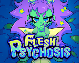 Flesh Psychosis Image