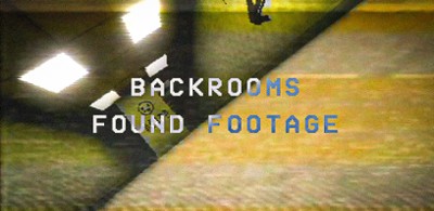 Backrooms Found Footage Game Image