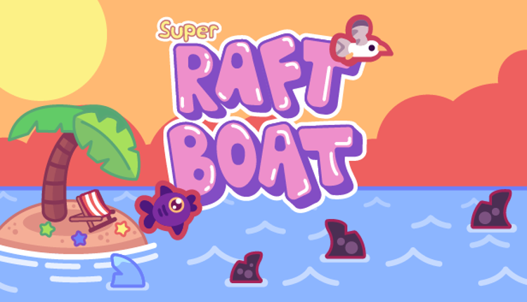 Super Raft Boat Classic Game Cover