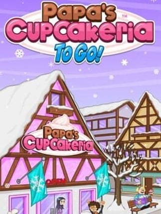 Papa's Cupcakeria To Go! Game Cover