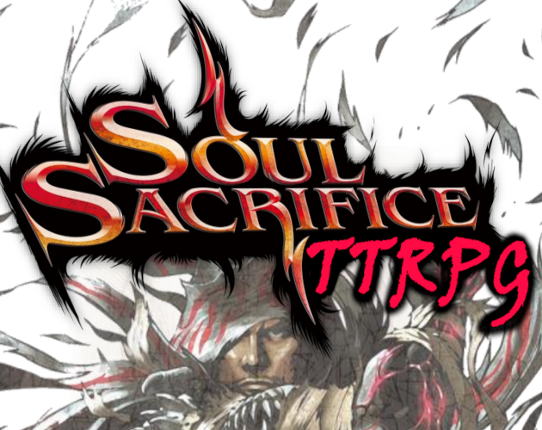 Soul Sacrifice - TTRPG Game Cover