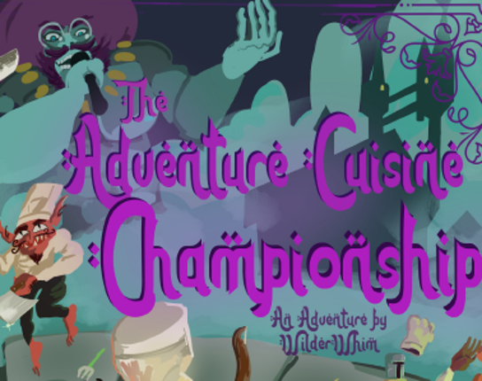The Adventure Cuisine Championship Game Cover