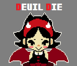 Devil Die Image