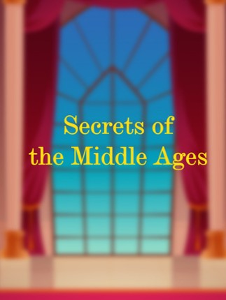 Secrets of the Middle Ages Game Cover