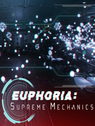 Euphoria: Supreme Mechanics Game Cover