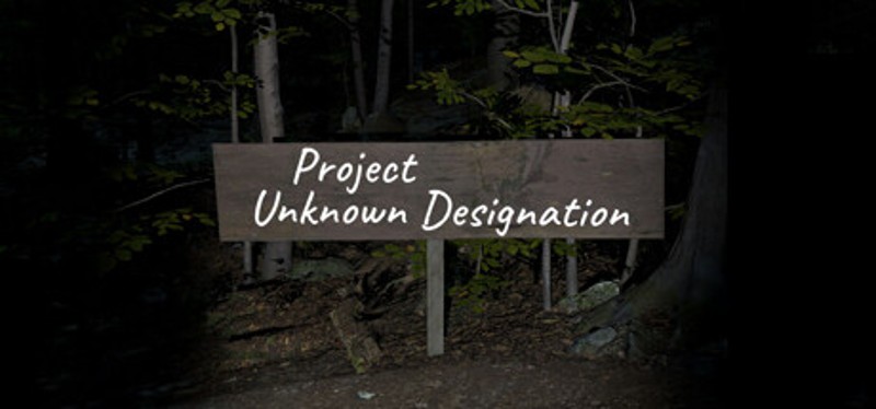 Project Unknown Designation Game Cover