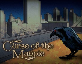 Curse of the Magpie Image