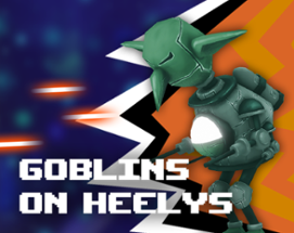 Goblins On Heelys Image