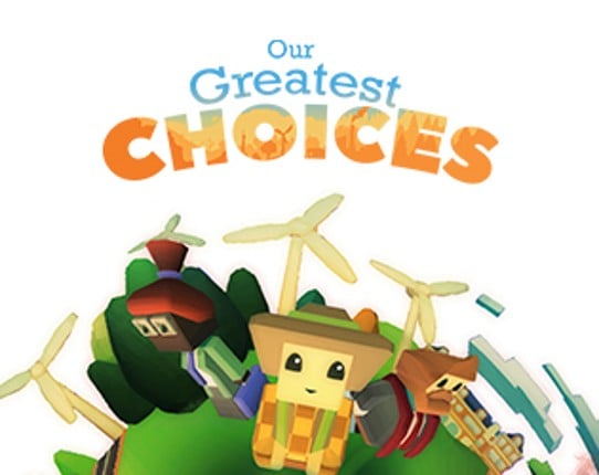 Our Greatest Choices 2018 Game Cover