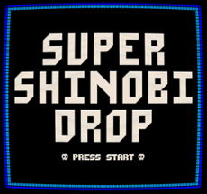 Super Shinobi Drop Image