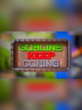 Goblins Keep Coming - Tower Defense Image